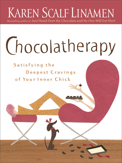 Title details for Chocolatherapy by Karen Scalf Linamen - Available